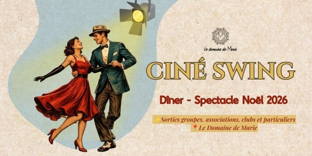 Ciné Swing – Dîner spectacle de Noël 2026