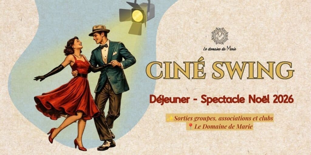 Ciné Swing – Déjeuner spectacle de Noël 2026